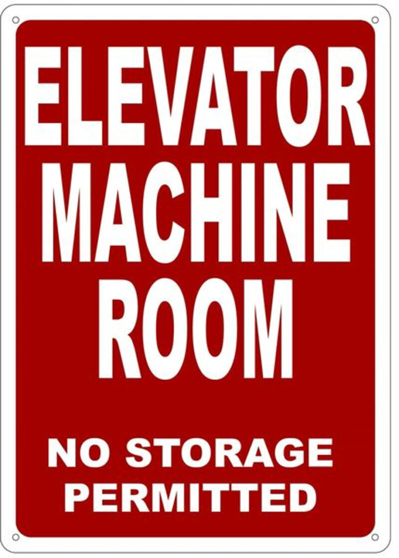 ELEVATOR MACHINE ROOM NO STORAGE PERMITTED SIGN (REFLECTIVE ALUMINUM SIGN 14 X 10)