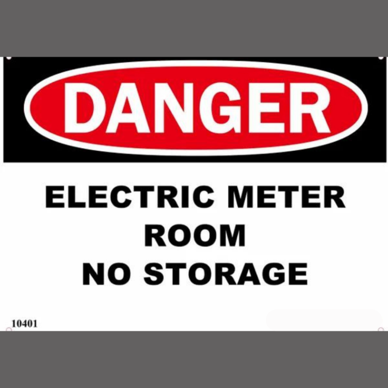 DANGER Electric Meter Room - No Storage Sign(ALUMINUM SIGNS 9X12)